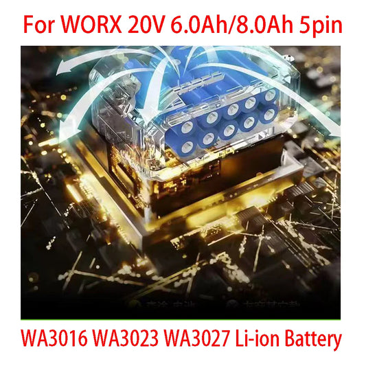 For WORX 20V 6.0Ah/8.0Ah 5pin WA3016 WA3023 WA3027 Li-ion Battery For dewalt tools for WORX Cordless Power Tool Model Battery