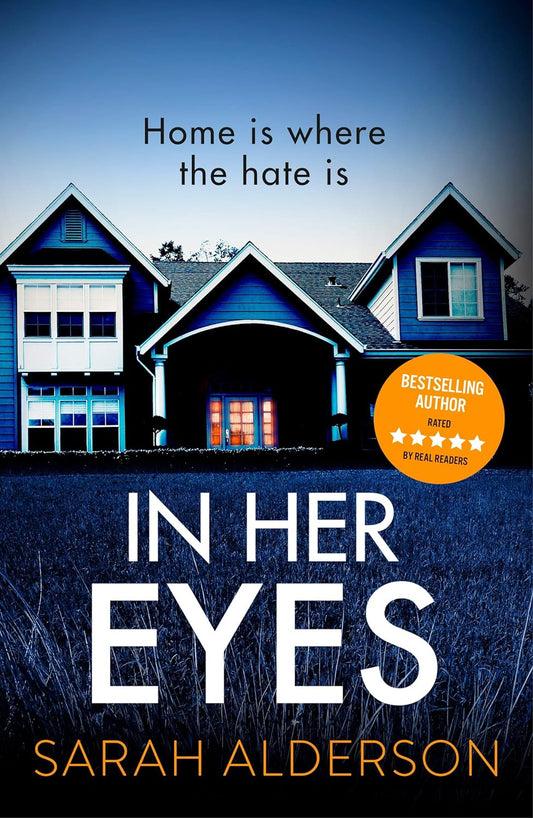 In Her Eyes: an Absolutely Unputdownable Psychological Thriller with a Killer Twist