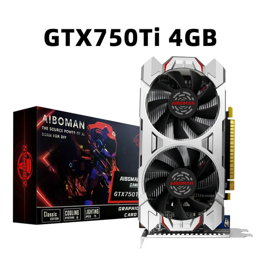 AIBOMAN GTX750Ti 4GB Graphics Card Gaming GDDR5 Computer GPU Video card for Work