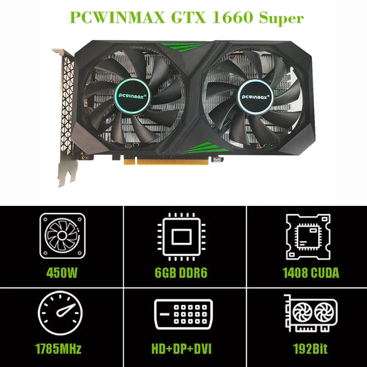 PCWINMAX New GeForce GTX 1660 Super 6GB Graphics Cards GDRR6 192Bit PCIE 3.0X16 Computer Gaming Gpu 1660S Video Card
